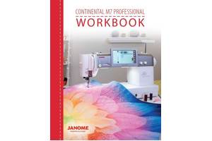 Janome Continental M7 Workbook